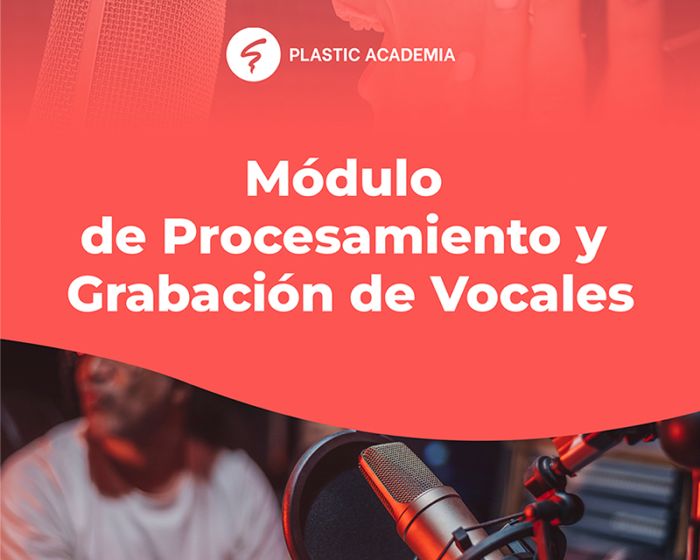 Curso de Procesamiento y Grabación de Vocales