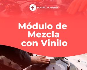 Curso de mezcla con Vinilo