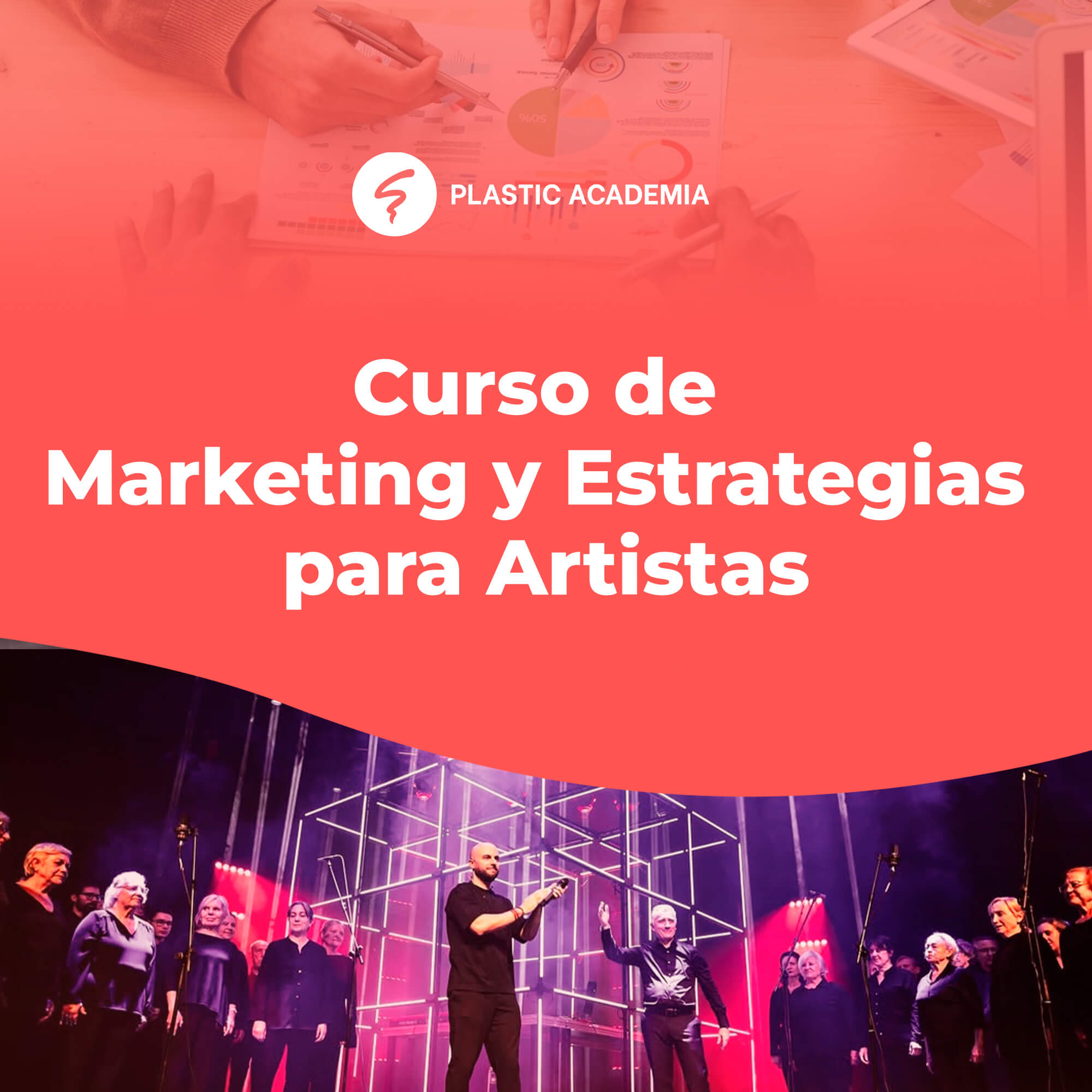 Curso de Marketing y Estrategias para Artistas