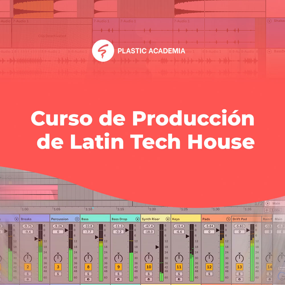 Curso de Producción de Latin Tech House